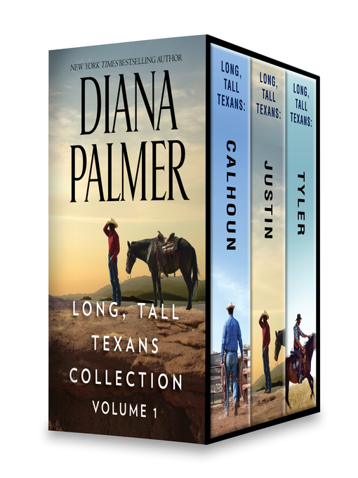 Title details for Long, Tall Texans Collection, Volume 1 by Diana Palmer - Available